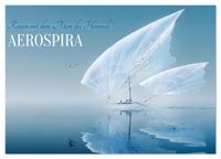 Aerospira (Wandkalender 2026 DIN A4 quer), CALVENDO Monatskalender