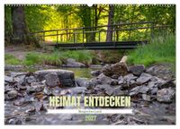 Heimat Entdecken: Bergisches Land (Wandkalender 2027 DIN A2 quer), CALVENDO Monatskalender