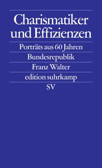 Charismatiker und Effizienzen