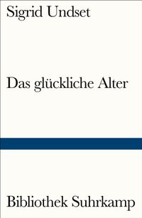 Das glückliche Alter
