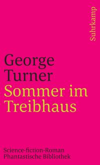 Sommer im Treibhaus