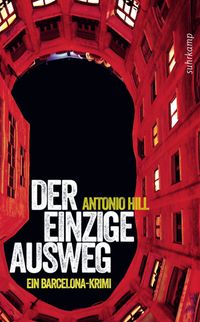 Der einzige Ausweg - Ein Barcelona-Krimi (Héctor-Salgado-Trilogie 2)