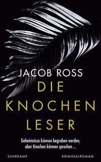 Die Knochenleser - Karibik-Thriller (Digson und Miss Stanislaus ermitteln 1)