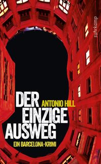 Der einzige Ausweg - Ein Barcelona-Krimi (Héctor-Salgado-Trilogie 2)