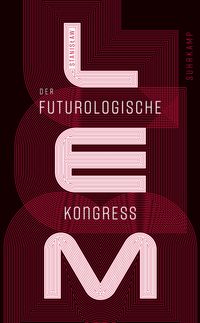 Der futurologische Kongreß