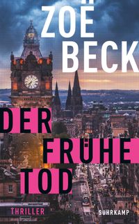Der frühe Tod - Thriller (Schottland-Reihe 2)
