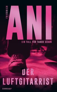 Der Luftgitarrist − Ein Fall für Tabor Süden (10)