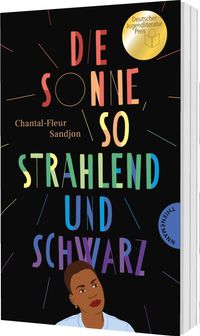 Die Sonne, so strahlend und Schwarz