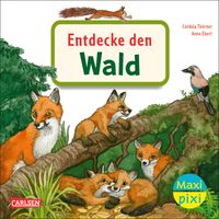 Maxi Pixi 399: VE 5 Entdecke den Wald (5 Exemplare)