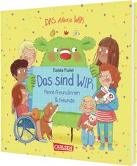 Das sind WIR (Freundschaftsbuch WIR 2026)