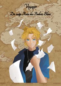 Voyager / Voyager - Die ewige Reise des Frederic Blanc