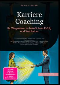 Karriere Coaching: Ihr Wegweiser zu beruflichem Erfolg und Wachstum
