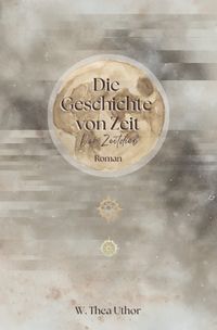 Die Geschichte von Zeit