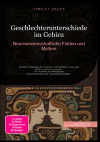 Geschlechterunterschiede im Gehirn: Neurowissenschaftliche Fakten und Mythen