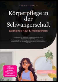 Körperpflege in der Schwangerschaft: Strahlende Haut &amp; Wohlbefinden