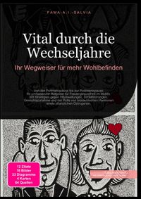 Vital durch die Wechseljahre: Ihr Wegweiser für mehr Wohlbefinden