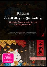 Katzen Nahrungsergänzung: Gezielte Supplemente für die Katzengesundheit