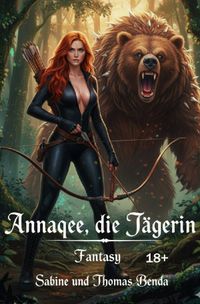 Annaqee, die Jägerin