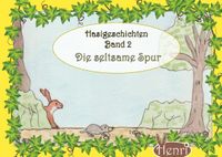 Hasigeschichten Band 2 - Die seltsame Spur