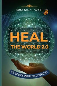 Heal the World 2.0