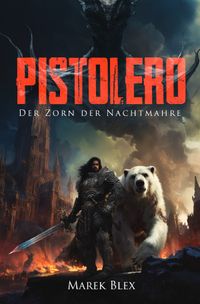 Pistolero / Pistolero - Der Zorn der Nachtmahre