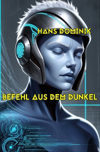 Befehl aus dem Dunkel