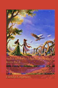 Aelia and the Shadow of the Iron Bird