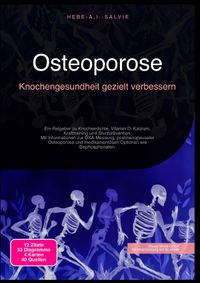 Osteoporose: Knochengesundheit gezielt verbessern