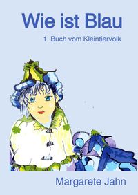 Wie ist Blau