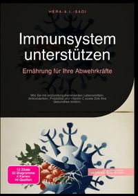 Immunsystem unterstützen: Ernährung für Ihre Abwehrkräfte