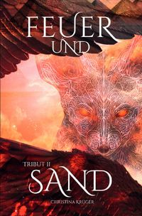 Tribut / Feuer und Sand