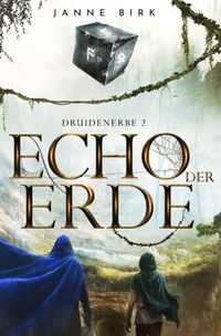 Druidenerbe / Echo der Erde
