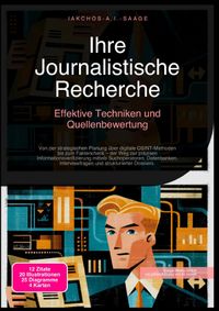 Ihre Journalistische Recherche: Effektive Techniken und Quellenbewertung