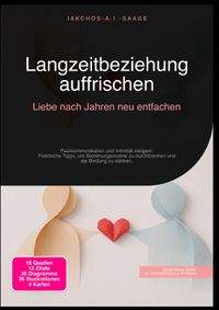 Langzeitbeziehung auffrischen: Liebe nach Jahren neu entfachen
