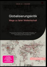 Globalisierungskritik: Wege zu fairer Weltwirtschaft