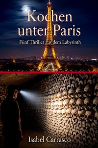 Knochen unter Paris