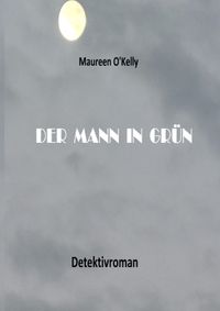 Der Mann in Grün
