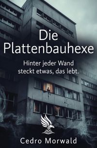 Die Plattenbauhexe