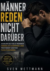 Männer reden nicht darüber