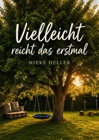 Vielleicht reicht das erstmal