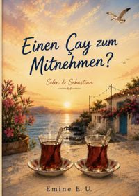 Einen Çay zum Mitnehmen?