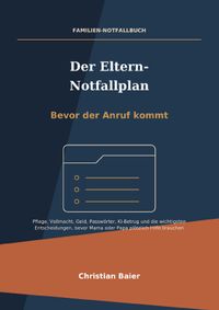 Der Eltern-Notfallplan