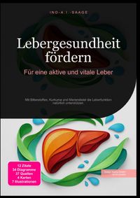 Lebergesundheit fördern: Für eine aktive und vitale Leber