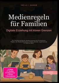Medienregeln für Familien: Digitale Erziehung mit klaren Grenzen