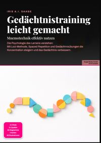Gedächtnistraining leicht gemacht: Mnemotechnik effektiv nutzen