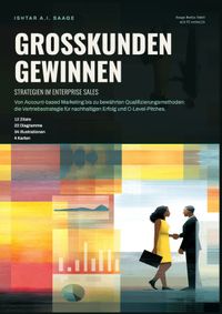 Großkunden gewinnen: Strategien im Enterprise Sales