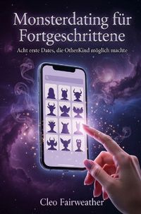 Monsterdating für Fortgeschrittene