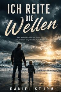 Ich reite die Wellen