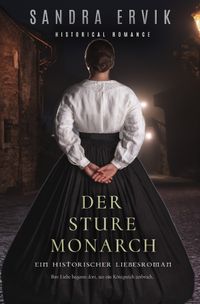 Der sture Monarch
