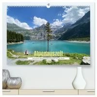 Alpenauszeit - Schweizer Bergsommermomente für die Seele (hochwertiger Premium Wandkalender 2027 DIN A2 quer), Kunstdruck in Hochglanz
